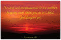 Creation Enterprises Ephesian 4:32 Inspirational Christian Poster-E87