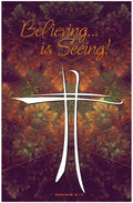 Believing is Seeing Inspirational Christian Poster-L5