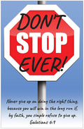 Creation Enterprises Don't Stop Inspirational Christian Poster-H29