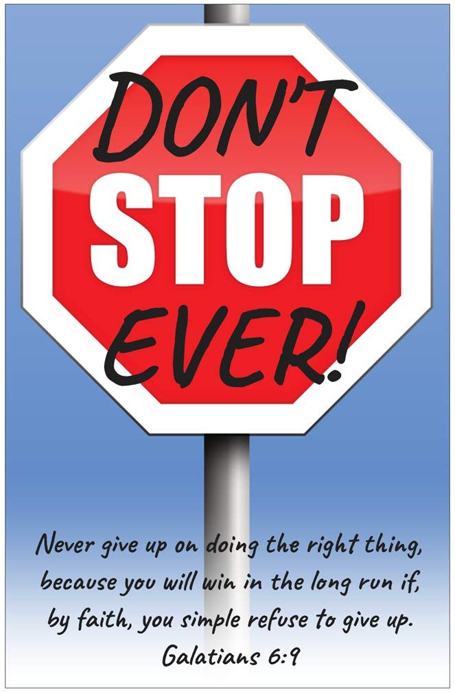 Creation Enterprises Don't Stop Inspirational Christian Poster-H29