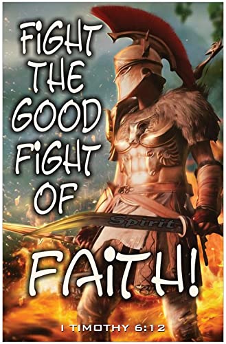 Creation Enterprises Fight the Good Fight Inspirational Christian Poster-C102